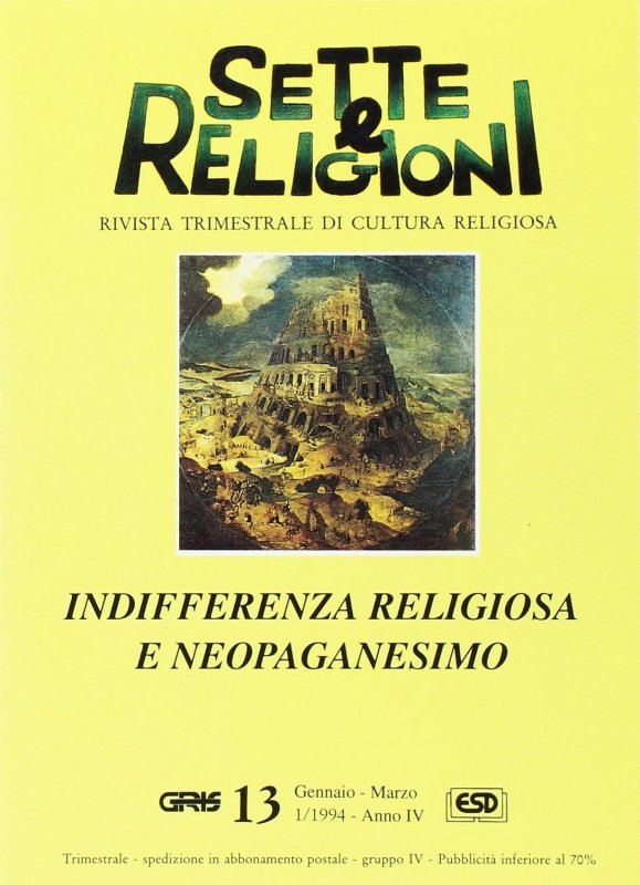 Indifferenza religiosa e neopaganesimo