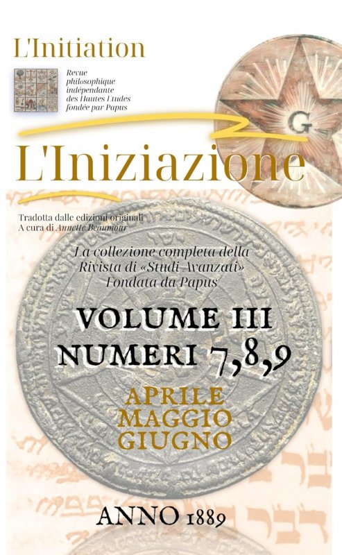 Iniziazione - vol. iii numeri 7,8,9 1889