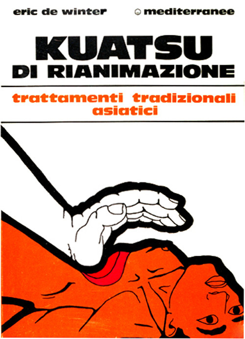 Kuatsu di rianimazione. Trattamenti tradizionali asiatici delle sincopi