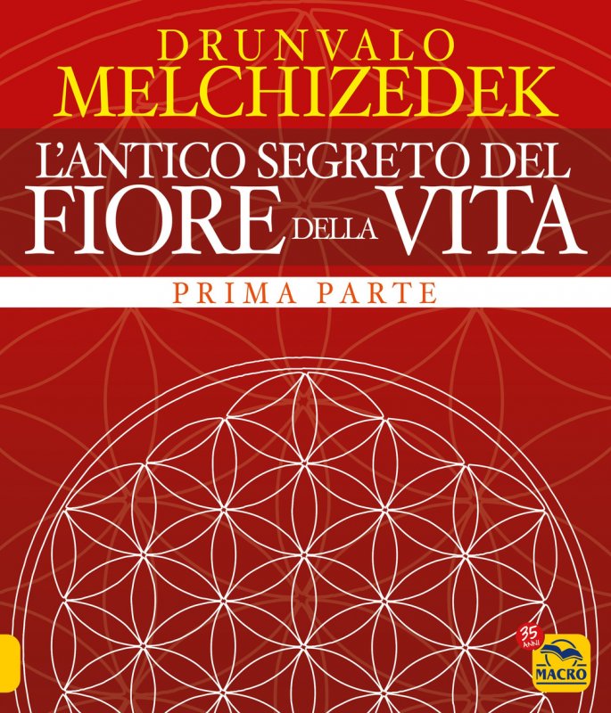 L'antico segreto del fiore della vita. Vol. 1