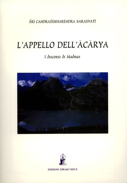 L'appello dell'Acarya. I discorsi di Madras