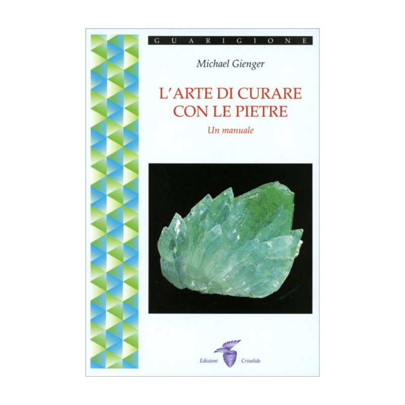 L'arte di curare con le pietre