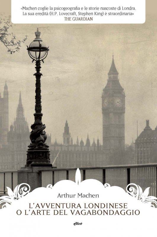 L'avventura londinese o l'arte del vagabondaggio