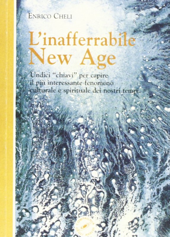 L'inafferrabile New Age. 11 chiavi per capire questo interessante fenomeno