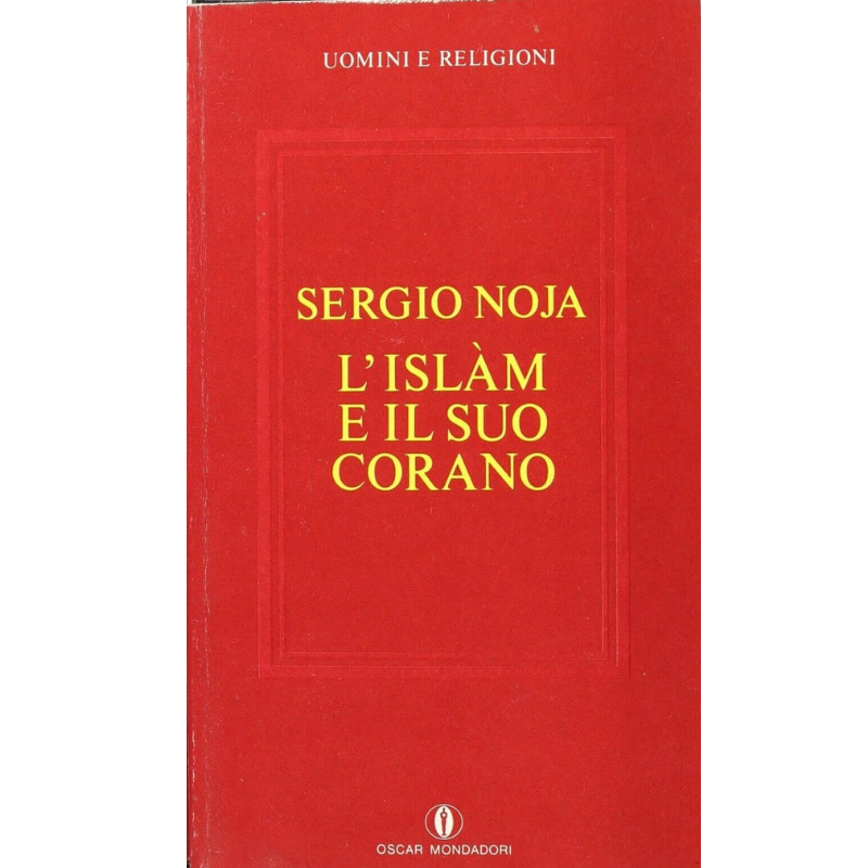 L'islam e il suo Corano