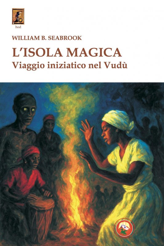 L'isola magica. Viaggio iniziatico nel vudù