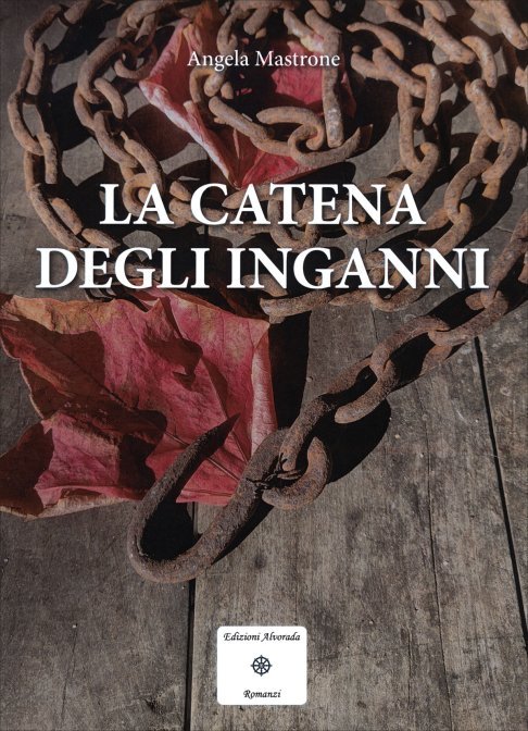 La catena degli inganni