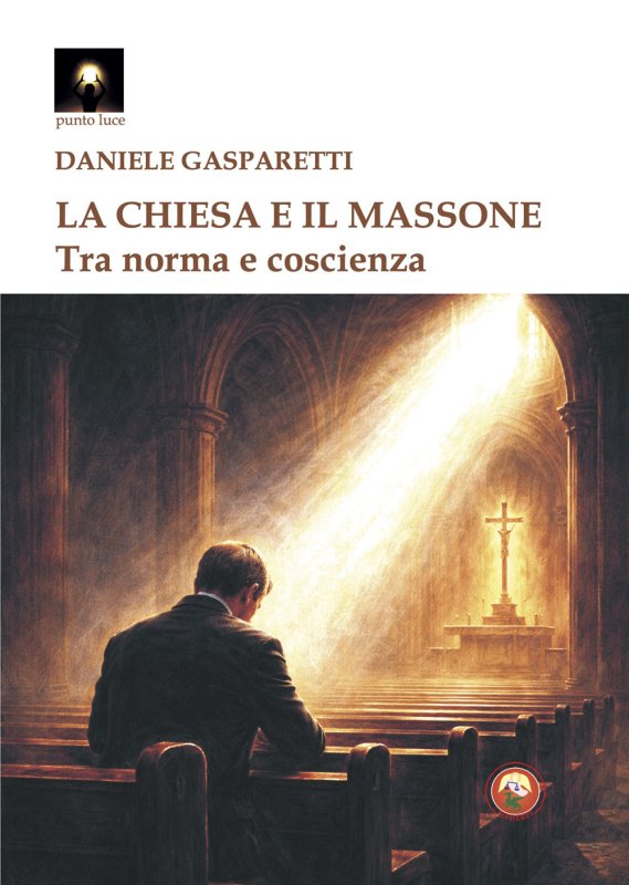 La Chiesa e il massone. Tra norma e coscienza