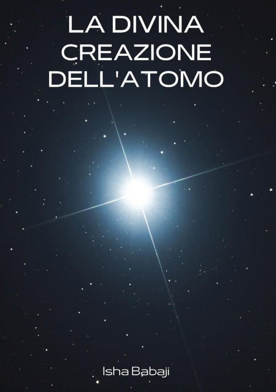 La divina creazione dell'atomo