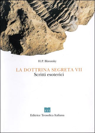 La dottrina segreta. Sintesi di scienza, religione e filosofia, antropogenesi