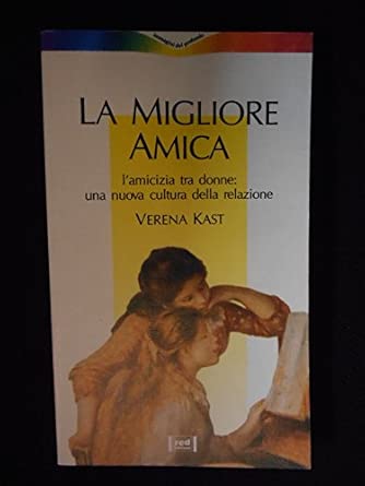 La migliore amica