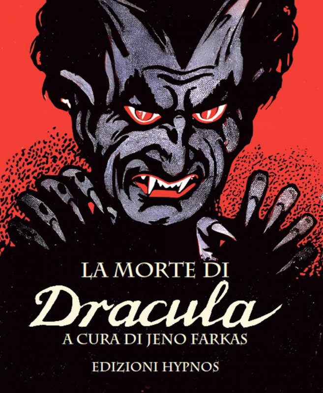 La morte di Dracula. Il libro del film