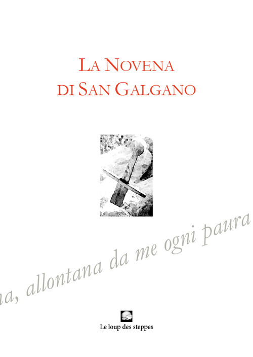 La novena di San Galgano