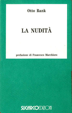 La nudità. Nella leggenda e nella poesia