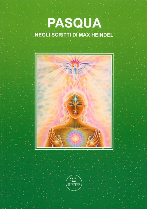 La Pasqua nell'esoterismo d'Occidente