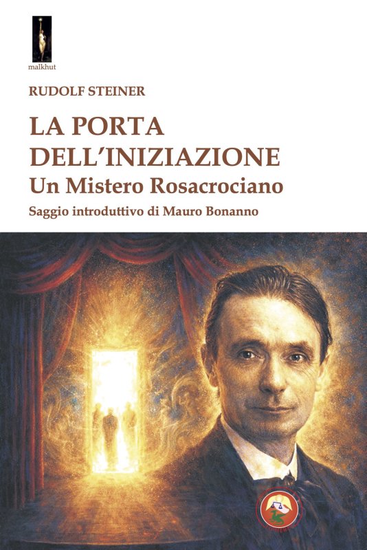 La porta dell'iniziazione. Un mistero rosacrociano