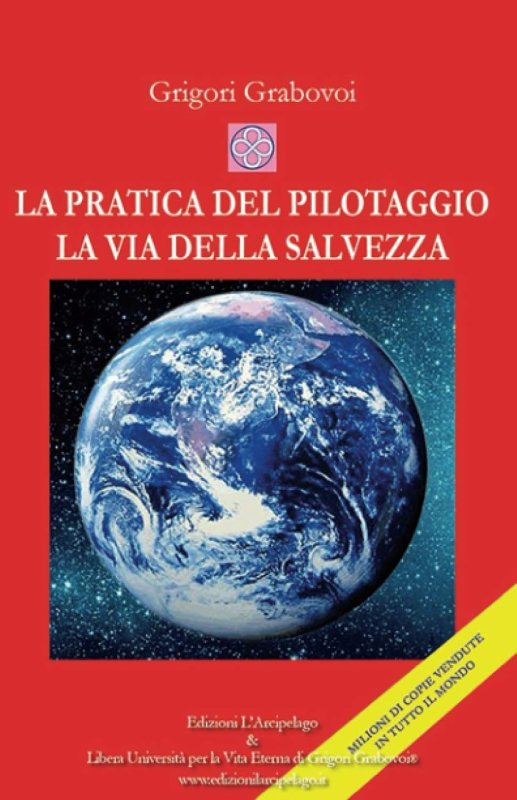 La pratica del pilotaggio. La via della salvezza