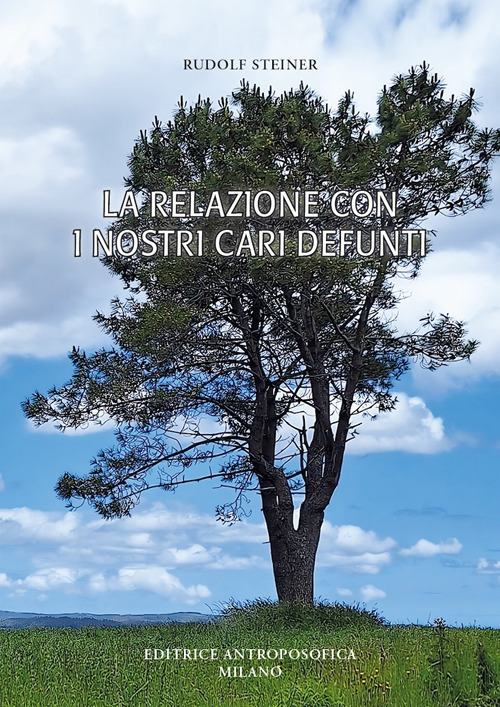 La relazione con i nostri cari defunti. Testi scelti