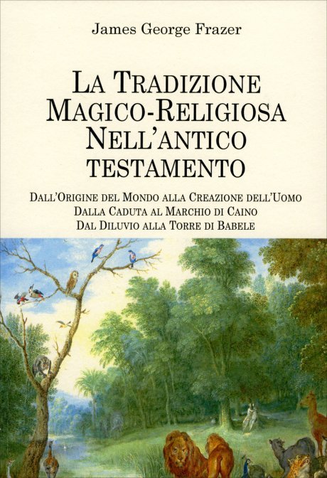 La tradizione magico religiosa nell'Antico Testamento. Il folclore nell'Antico Testamento