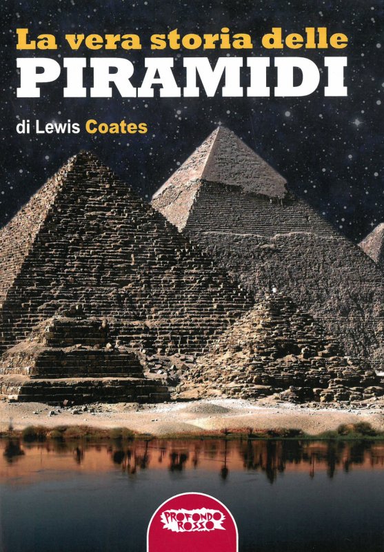 La vera storia delle piramidi