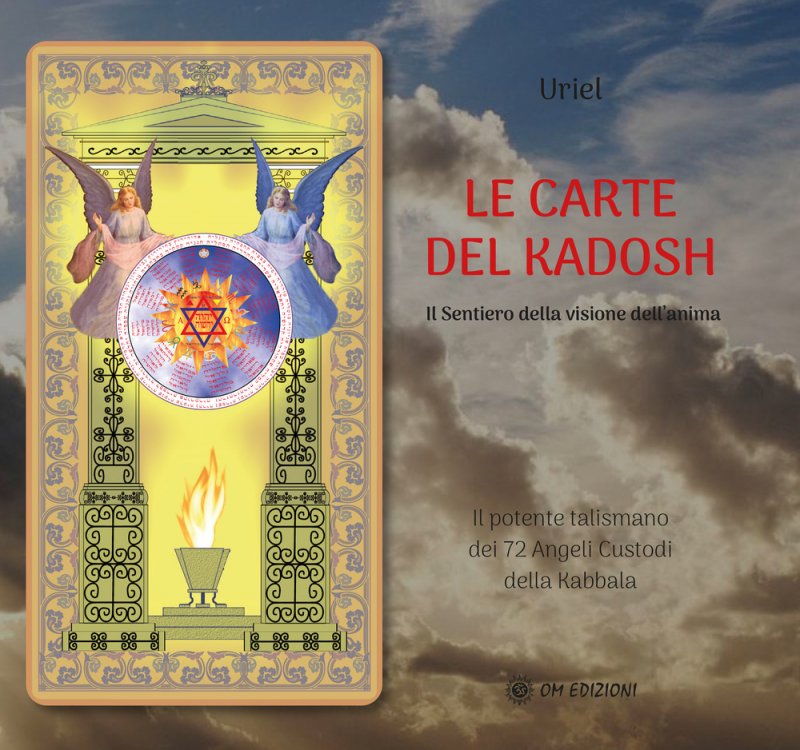 Le carte del Kadosh Il sentiero della visione dell'anima