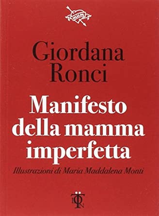 Manifesto della mamma imperfetta