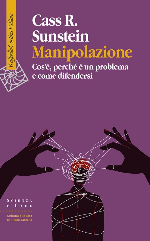 Manipolazione. Cos'è, perché è un problema e come difendersi
