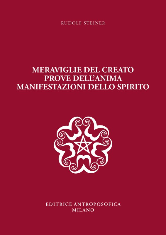 Meraviglie del creato, prove dell'anima, manifestazioni dello spirito