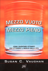 Mezzo vuoto mezzo pieno