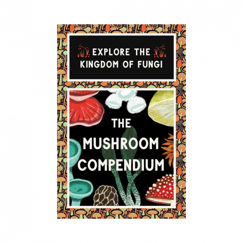 Mushroom compendium (the)
