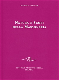 Natura e scopi della massoneria