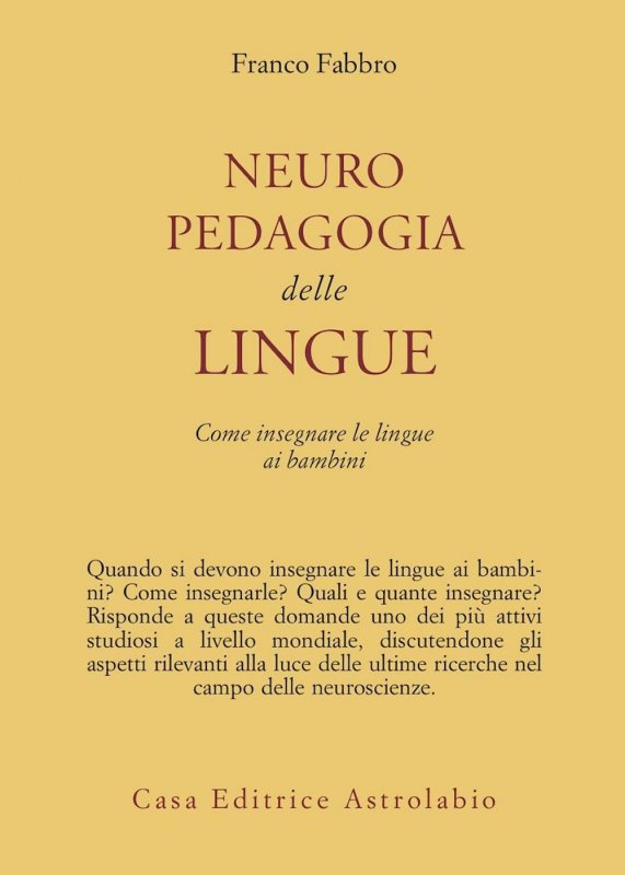 Neuropedagogia delle lingue. Come insegnare le lingue ai bambini