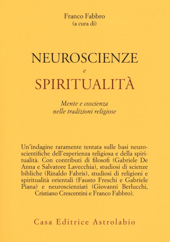 Neuroscienze e spiritualità. Mente e coscienza nella tradizioni religiose