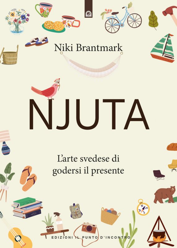 Njuta. L'arte svedese di godersi il presente