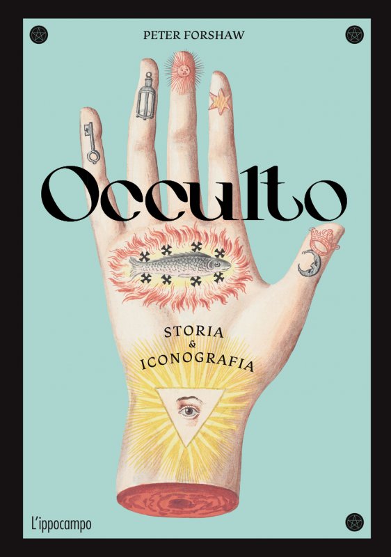 Occulto. Storia & iconografia