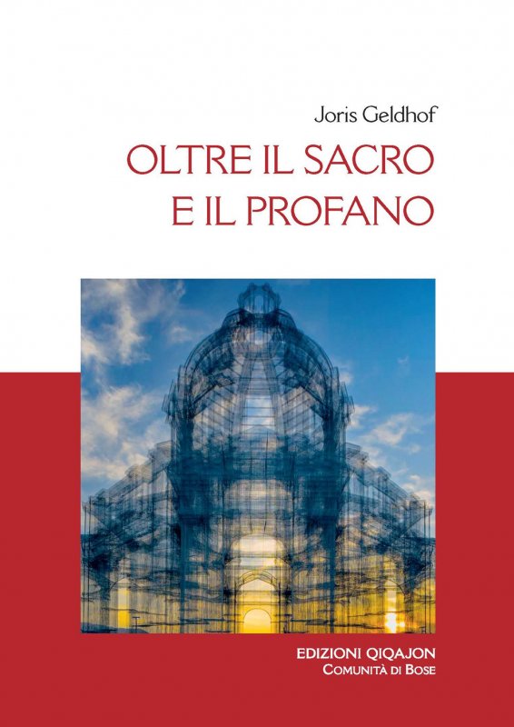 Oltre il sacro e il profano