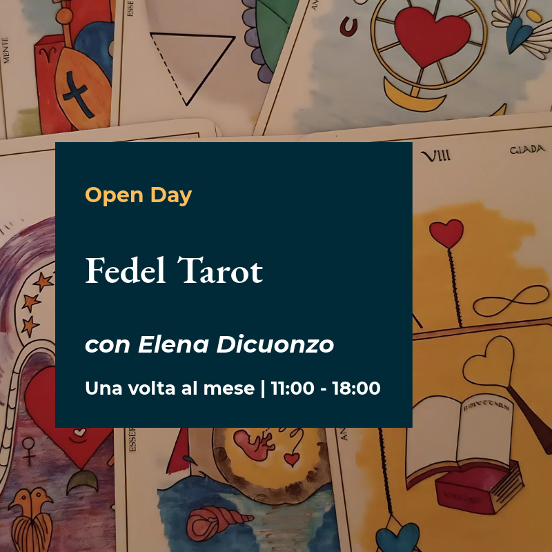 Open Day "Fedel Cuore Tarot" a cura di Elena Dicuonzo