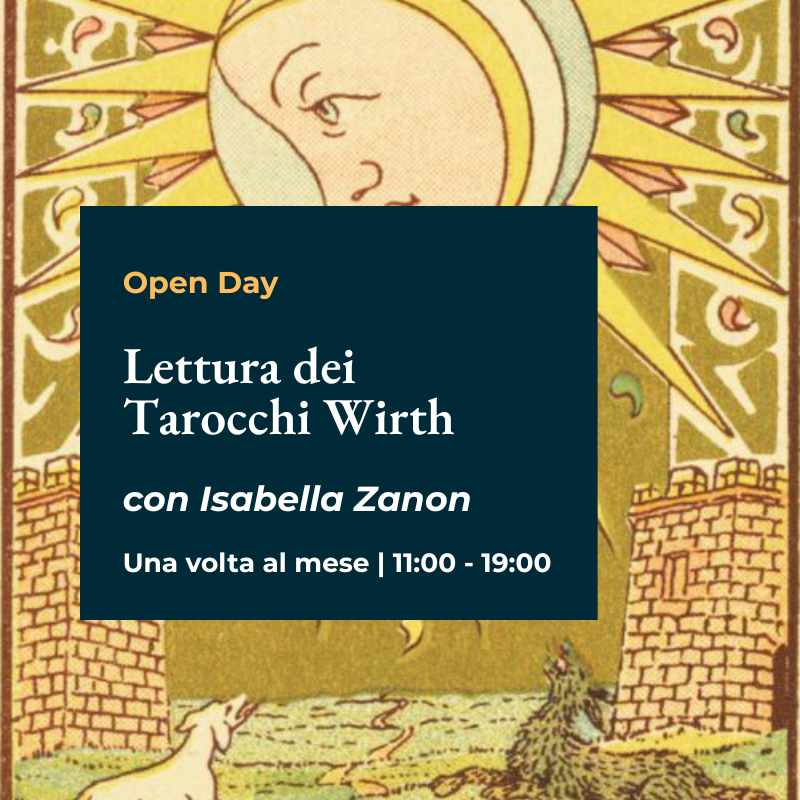 Open Day "Lettura dei Tarocchi Wirth" con Isabella Zanon