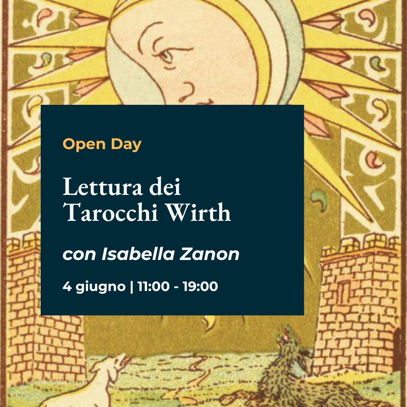 Open Day "Lettura dei Tarocchi Wirth" con Isabella Zanon