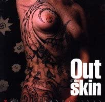 Out of the skin. Ediz. trilingue