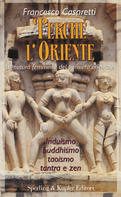 Perché l'Oriente
