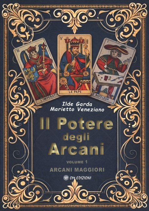 Potere degli arcani maggiori (il)