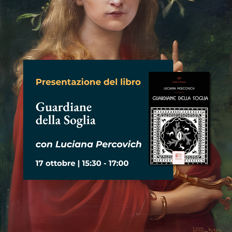 Presentazione del libro “Guardiane della Soglia” a cura di Luciana Percovich