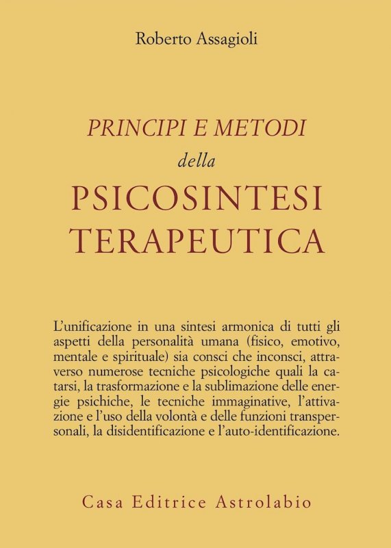 Principi e metodi della psicosintesi terapeutica