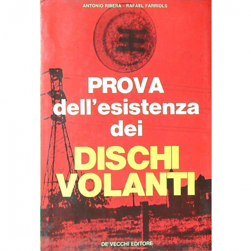 Prova dell'esistenza dei dischi volanti