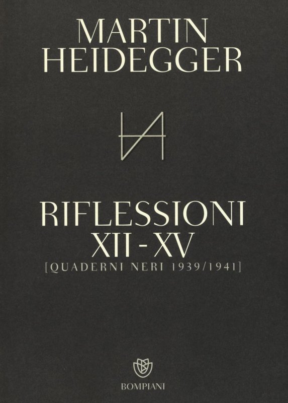 Quaderni neri 1939-1941. Riflessioni XII-XV