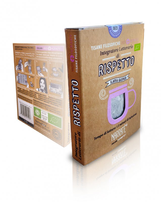 Rispetto. Integratore letterario di tisane filosofiche Narratherapy