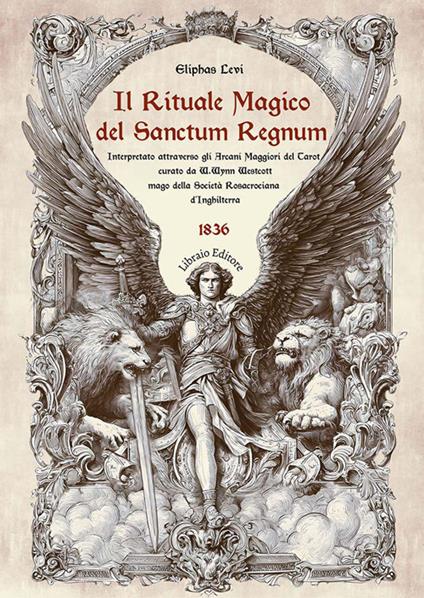 Il rituale magico del «sanctum regnum»