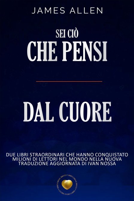 Sei cio' che pensi dal cuore