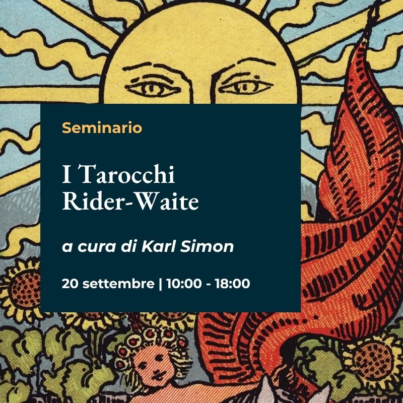 Seminario "I Tarocchi Rider-Waite" a cura di Karl Simon